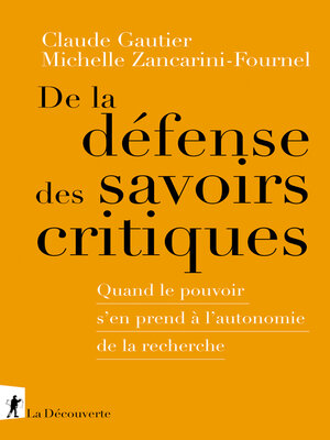 cover image of De la défense des savoirs critiques